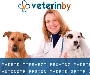 Madrid tierarzt (Provinz Madrid, Autonome Region Madrid) - Seite 2