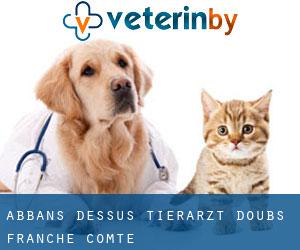 Abbans-Dessus tierarzt (Doubs, Franche-Comté)