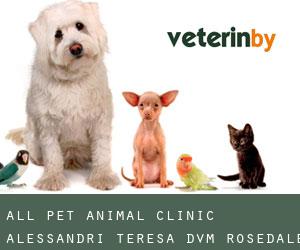 All Pet Animal Clinic: Alessandri Teresa DVM (Rosedale)