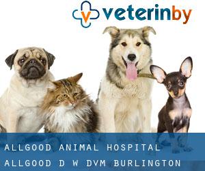 Allgood Animal Hospital: Allgood D W DVM (Burlington)