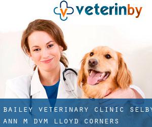 Bailey Veterinary Clinic: Selby Ann M DVM (Lloyd Corners)
