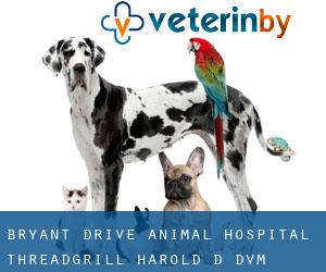 Bryant Drive Animal Hospital: Threadgrill Harold D DVM (Tuscaloosa)