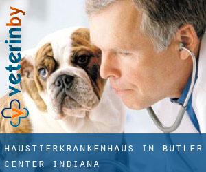 Haustierkrankenhaus in Butler Center (Indiana)