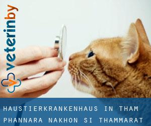 Haustierkrankenhaus in Tham Phannara (Nakhon Si Thammarat)