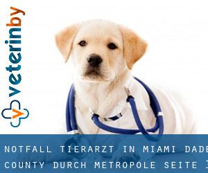 Notfall Tierarzt in Miami-Dade County durch metropole - Seite 1
