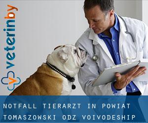 Notfall Tierarzt in Powiat tomaszowski (Łódź Voivodeship)