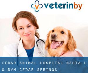 Cedar Animal Hospital: Nauta L S DVM (Cedar Springs)