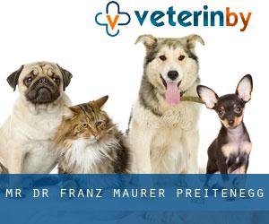 Mr. Dr. Franz Maurer (Preitenegg)